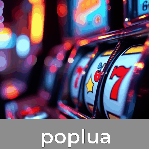 Poplua: Emoção Sem Limites com Jogos de Cassino e Chances de Ganhar