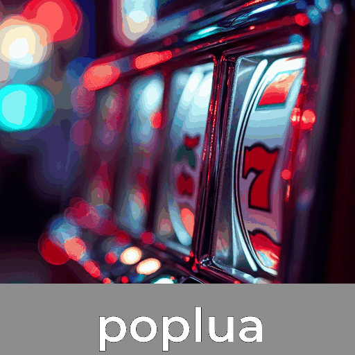 Poplua: Slots com Acúmulo Gigante, Dealers Ao Vivo Imersivos e Mais